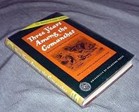 Three Years Among the Comanches: The Narrative of Nelson Lee, the Texas Ranger (Western Frontier Library)