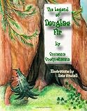 The Legend of Douglas Fir: Douglas Fir & the Spirit of Christmas