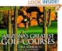 Arizona's Greatest Golf Courses