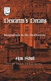 Descartes's Dreams:  Imagination in the Meditations (Studies in the Humanities (New York, N.Y.))