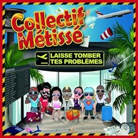 Laisse Tomber Tes Problèmes