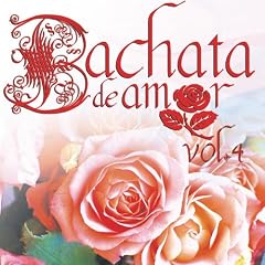 Bachata de Amor-Vol.4