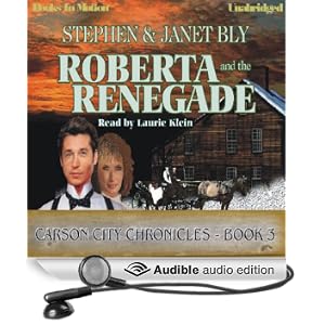 Roberta and the Renegade: Carson City Chronicles, Book 3 (Unabridged)