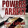 Powers of Arrest: A Cincinnati Casebook, Book 2