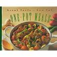 One-Pot Meals (Great Taste, Low Fat)