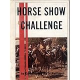 Horse Show Challenge (The Rally Series)