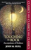 Touching the rock : an experience of blindness