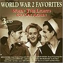 When the Lights Go on Again: World War II Favorites