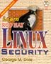 Learn Red Hat Linux Security: Includes Red Hat Linux 6.0