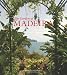 The Gardens of Madeira