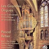 Die Grosse Orgel der Kathedrale zu Strassburg