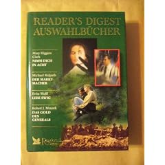 Nimm dich in acht / Der Marktmacher / Lebe ewig / Das Gold des Generals (Readers Digest Auswahlb�cher)
