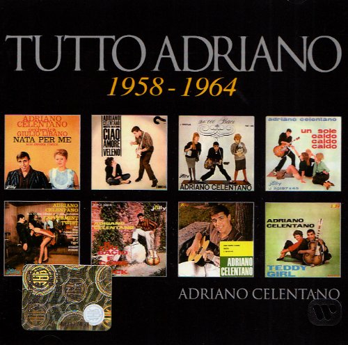 Adriano Celentano - Tutto Adriano 1958-1964 - Zortam Music
