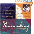 Save on Winemaking: Recipes, Equipment, and Techniques for Making Wine at Home