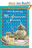 Mit arabischen Gr��en: Ein kultureller Ann�herungsversuch