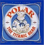 Polar the Titanic Bear