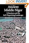 Ancient Middle Niger: Urbanism and th...
