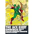 The Jack Kirby Omnibus Vol. 1: Starring Green Arrow