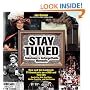 Stay Tuned:  Television's Unforgettable Moments
