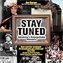 Stay Tuned: Television's Unforgettable Moments Stay Tuned: Television's Unforgettable Moments