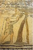 Arch�ologie du vin et de l'huile dans l'Empire romain