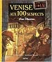 Venise aux 100 suspects