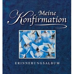 Meine Konfirmation: Erinnerungsalbum