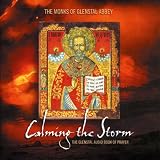 Calming the Storm The Monks of Glenstal Abbey Audio Book of Prayer