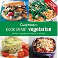 Cook Smart Vegetarian (Weight Watchers)