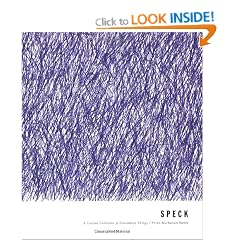 Speck: Curious Collection of Uncommon Things
