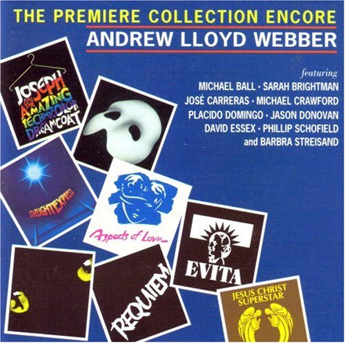 CD-Charts  Search : Andrew Lloyd Webber: The Premiere Collection Encore