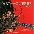 L'art de la guerre : Nouvelle �dition illustr�e