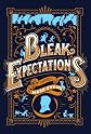 Bleak Expectations: The Complete First Series
