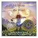 Millicent and the Wind (Classic Munsch)