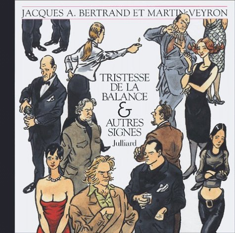 Tristesse de la Balance et autres signes by Jacques A. Bertrand