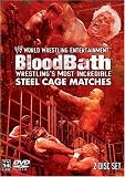 DVD : WWE Bloodbath - The Most Incredible Cage Matches