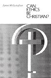 Buy : Can Ethics Be Christian?