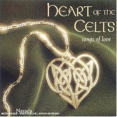 Heart of the Celts: Songs of Love