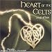 Heart of the Celts: Songs of Love