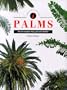 Palms: The New Compact Study Guide and Identifier