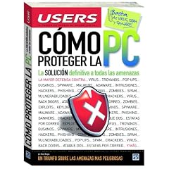 Como proteger la PC (Spanish Edition)