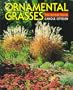 Ornamental Grasses: The Amber Wave