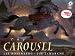 The Carousel