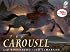 The Carousel