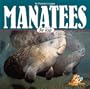Manatees for Kids (Wildlife for Kids Series)