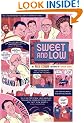 Sweet and Low: A Family Story