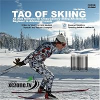 Tao of Skiing : Aide Memoire for Cross-Country Skiing Aficionados (The Way to learn to Cross Country Ski)