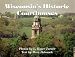 Wisconsin's Historic Courthouses