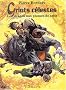 Griots c�lestes, tome 2 : Le Dragon aux plumes de sang