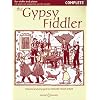 The Gypsy Fiddler: Musik aus Ungarn und Rumänien. Violine (2 Violinen) und Klavier, Gitarre ad lib.. (Fiddler Collection) The Gypsy Fiddler: Musik aus Ungarn und Rumänien. Violine (2 Violinen) und Klavier, Gitarre ad lib.. (Fiddler Collection)